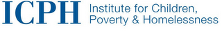 ICPH INSTITUTE FOR CHILDREN, POVERTY & HOMELESSNESS