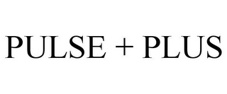 PULSE + PLUS