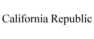 CALIFORNIA REPUBLIC