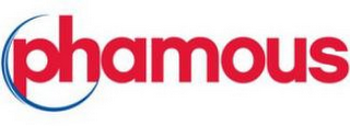 PHAMOUS