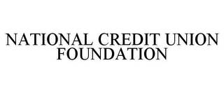 NATIONAL CREDIT UNION FOUNDATION