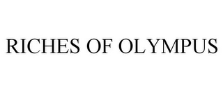 RICHES OF OLYMPUS