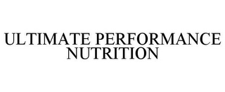 ULTIMATE PERFORMANCE NUTRITION