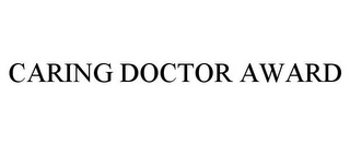 CARING DOCTOR AWARD