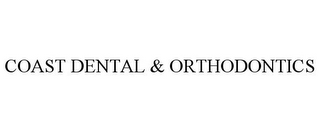 COAST DENTAL & ORTHODONTICS