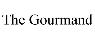 THE GOURMAND