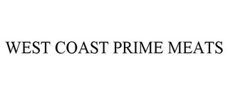 WEST COAST PRIME MEATS