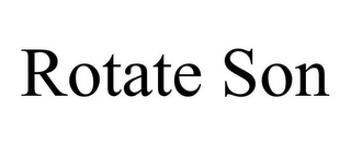 ROTATE SON