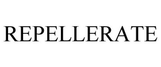 REPELLERATE