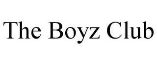 THE BOYZ CLUB