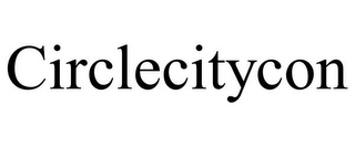 CIRCLECITYCON