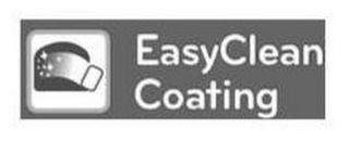 EASYCLEAN COATING