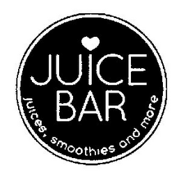 JUICE BAR JUICES, SMOOTHIES AND MORE