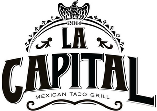 2014 LA CAPITAL MEXICAN TACO GRILL