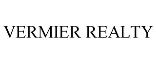 VERMIER REALTY