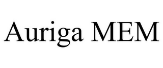 AURIGA MEM