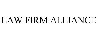 LAW FIRM ALLIANCE