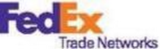 FEDEX TRADE NETWORKS