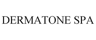 DERMATONE SPA