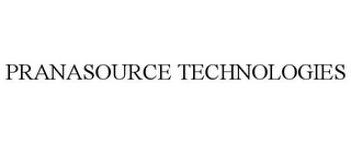 PRANASOURCE TECHNOLOGIES