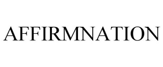 AFFIRMNATION