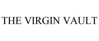 THE VIRGIN VAULT