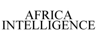 AFRICA INTELLIGENCE