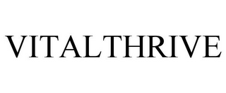 VITALTHRIVE