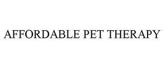 AFFORDABLE PET THERAPY