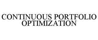 CONTINUOUS PORTFOLIO OPTIMIZATION