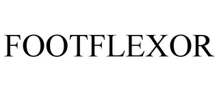 FOOTFLEXOR