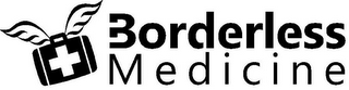 BORDERLESS MEDICINE