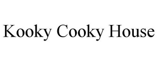 KOOKY COOKY HOUSE