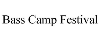 BASS CAMP FESTIVAL
