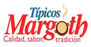 TÍPICOS MARGOTH CALIDAD, SABOR, TRADICIÓN