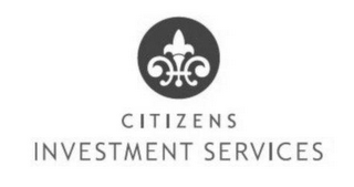 CITIZENS INVESTMENT SERVICES