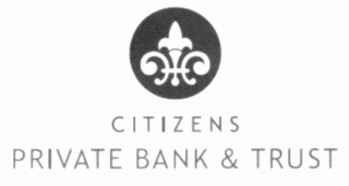 CITIZENS PRIVATE BANK & TRUST