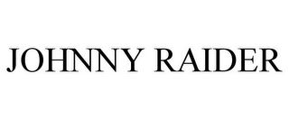 JOHNNY RAIDER