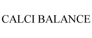 CALCI BALANCE