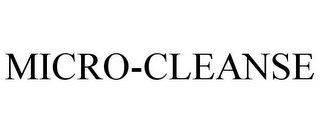 MICRO-CLEANSE