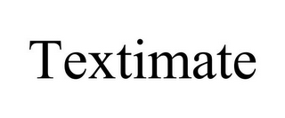 TEXTIMATE