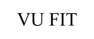 VU FIT