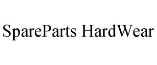 SPAREPARTS HARDWEAR