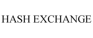 HASH EXCHANGE