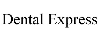 DENTAL EXPRESS