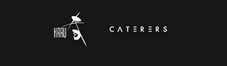 HARU CATERERS