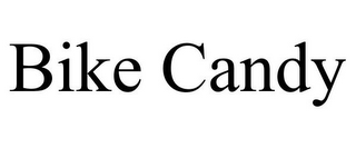 BIKE CANDY