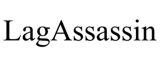 LAGASSASSIN