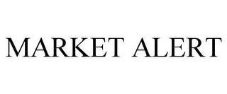 MARKET ALERT