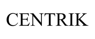 CENTRIK